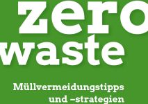 Zero Waste - Müllvermeidungstipps und -strategien zum Download